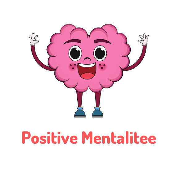 Positive mentalitee